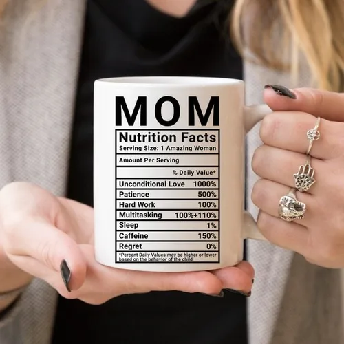 Mother's Day Coffee Mug - Mom Nutrition Facts - - Image 5