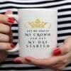 Let Me Adjust My Crown And Get My Day Started, - Image 3
