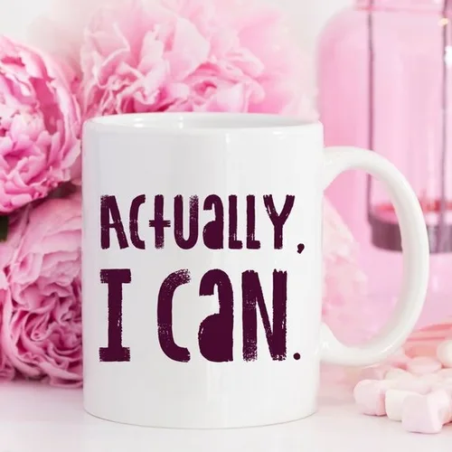 Actually I Can, Work Mug, Graduate Gift,